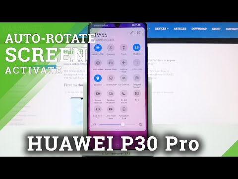 HUAWEI P30 Pro - How to Manage & Disable Auto-Rotation Screen Option