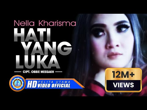 Nella kharisma hati yang luka official music video