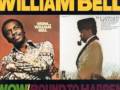 william bell - I Forgot to be Your Lover