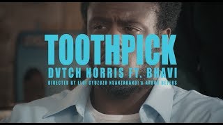 Dvtch Norris - Toothpick video
