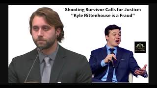 Kenosha Survivor Calls for Justice Kyle Rittenhouse is a Fraud