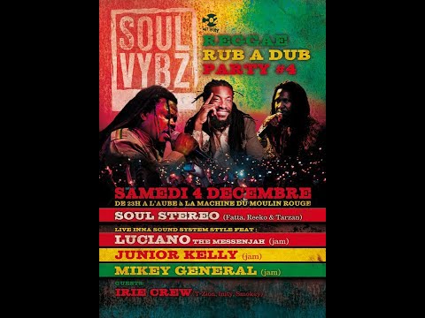 SOUL VIBZ PARTY 4 - Reggae Rub A Dub (La Machine 04.12.2010)