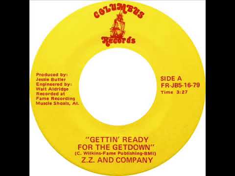 Z.Z.  And Company - Gettin' Ready For The Get Down
