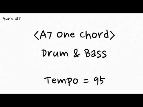 A7 One Chord Backing Track  (Drum & Bass, Tempo = 95)