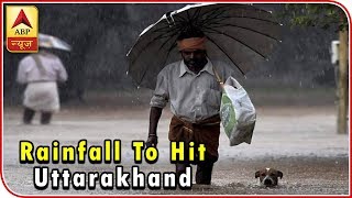 Skymet Weather Report: Heavy Rainfall To Hit Uttarakhand And North Punjab | ABP News