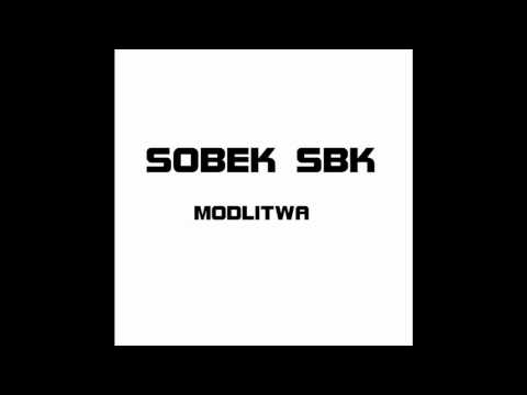 SOBEK SBK - MODLITWA