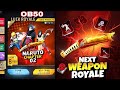 Ob50 100 Next Weapon Royale Next Weapon Royale Free Fire Free Fire New Event Ff New Event