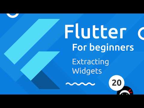 Flutter Tutorial for Beginners 20 Extracting Widgets