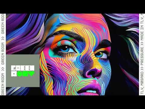 Made In TLV, Mosard - Pressure