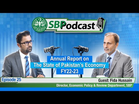 Episode 25: Annual Report on The State of Pakistan's Economy FY22-23