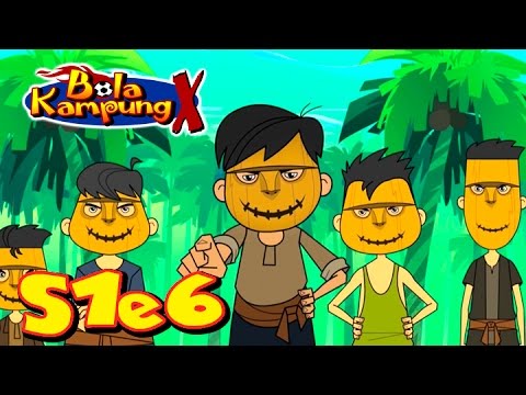🇲🇾 Bola Kampung X | S1E6 | Rentak Tarian Tersendiri (Malay) | Kids Cartoons Kartun Kanak-Kanak