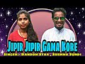 Jipir Jipir Gama Kore New Ho Munda Video Dandom Star Sushma Sundi