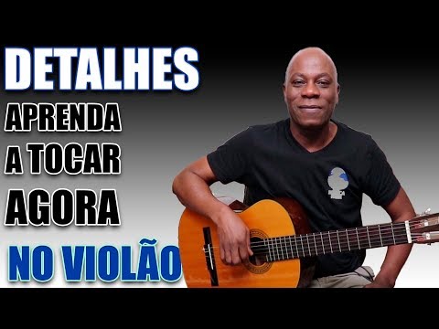 **PROIBIDO! Como Tocar Detalhes (Roberto Carlos) FÁCIL no Violão! 👑**