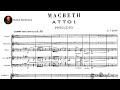 Giuseppe Verdi - Prelude and Ballet from Macbeth (1847)