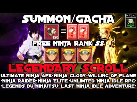 FINALLY 150 LEGENDARY SCROLL SUMMON/GACHA AND GET FREE NINJA SS CHAOS AND PEACE | NINJA GLORY