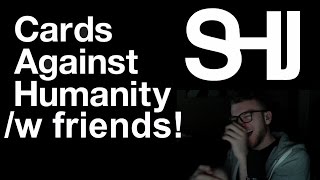 ONLY STRAIGHT OR BI HUMAN FEMALES - Cards Against Humanity! Online w/ Friends