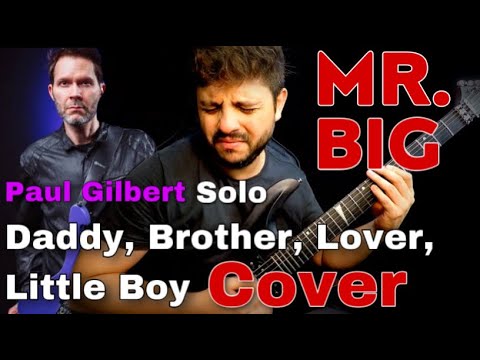 Mr. Big - Daddy, Brother, Lover, Little Boy Guitar Solo Cover