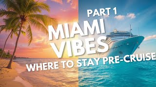 Day Before the Cruise in Miami: Hotel Tour, Local Eats & a Big Surprise!