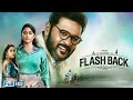 Flashback 2025 New Released Hindi Dubbed Full Movie In 4K Prabhu Deva Regina Cassandra 2025