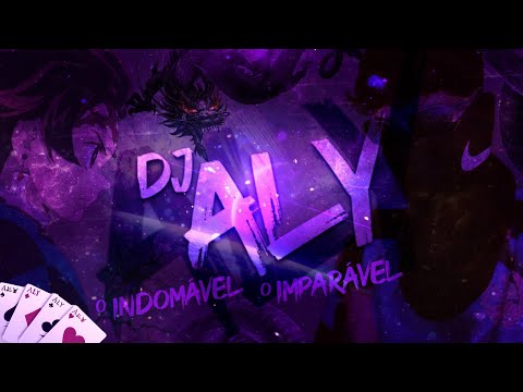 AUTOMOTIVO ENVOLVENTE - DJ ALY o INDOMÁVEL o IMPARÁVEL