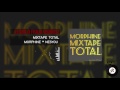 L'morphine * Nessyou -Le3ba o Fraja [Bonus Mixtape TOTAL]