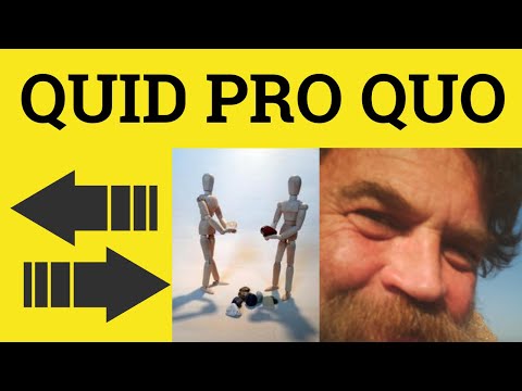 🔵 Quid Pro Quo Meaning - Quid Pro Quo Definition - Quid Pro Quo Examples - Latin - Quid Pro Quo