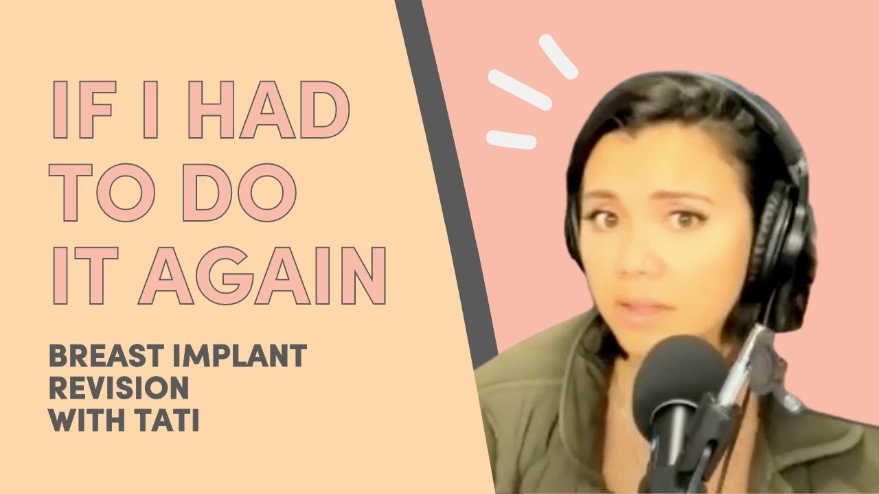 Patient Tati: Breast Implant Revision