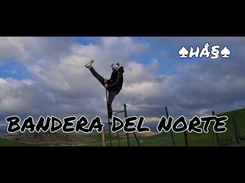 EL HAS - BANDERA DEL NORTE ☆ ♠︎HĄ§♠︎