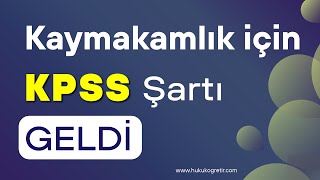 Kaymakamlık için KPSS Şartı GELDİ - Detaylar ve FARK DERSLER #kaymakamlık #kpss