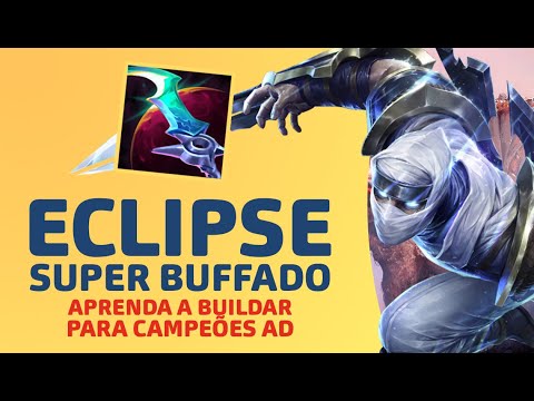 🔴 ECLIPSE SUPER BUFFADO! APRENDA A BUILDAR PARA ZED, TALON E MAIS  - DESCOMPLICANDO OS NOVOS ITENS