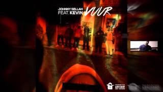 Johnny Sellah - Vuur (Feat Kevin)