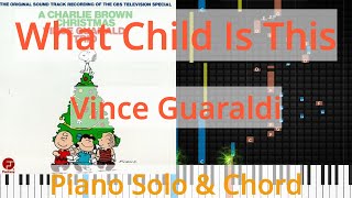 🎹Solo &amp; Chord, What Child Is This, Vince Guaraldi, Synthesia Piano