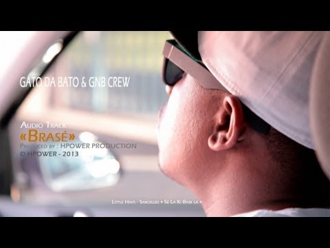 GATO DA BATO & GNB CREW -" Brasé " (official audio)
