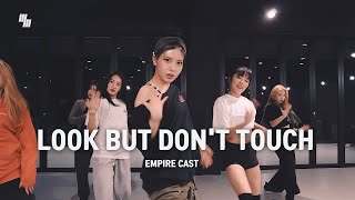 Empire Cast - Look But Don&#39;t Touch | Dance Choreography by YE RIM | LJ DANCE