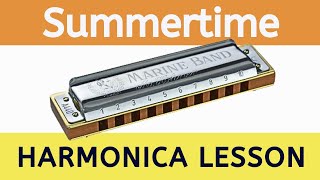 Summertime harmonica lesson on C harmonica (minor blues in 3rd position)