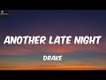 Drake Another Late Night Lyrics