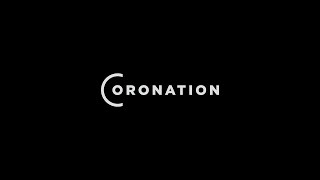 Coronation [FriendlyJordies Reupload]
