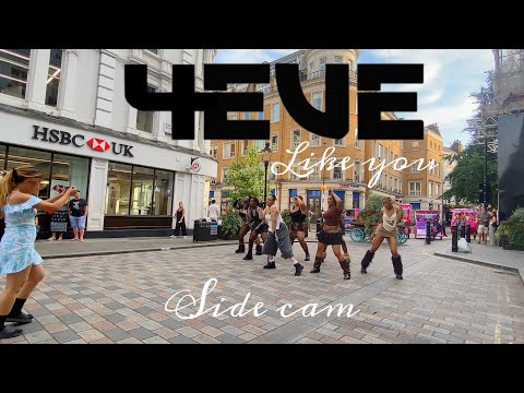[TPOP IN PUBLIC | SIDE CAM] 4EVE | LIKE YOU DANCE COVER | London 