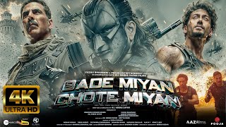 Bade Miyan Chote Miyan-New Full Movie 4K HD facts| Tiger Shroff | Akshay Kumar | Sonakshi Sinha