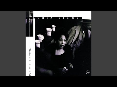 All Alone Am I - Gloria Lynne