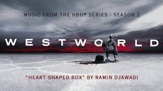Ramin Djawadi - Heart Shaped Box ( With Vocals ) Mashup - Westworld - Nirvana