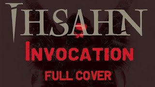 Ihsahn - Invocation (Full cover)