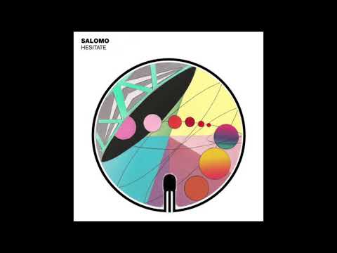 Salomo - Hesitate