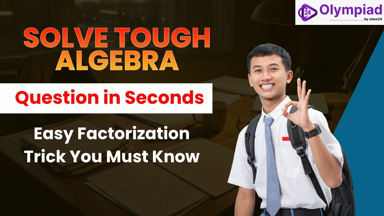 Solve Difficult Algebra Question in Seconds | Factorization Trick Explained
