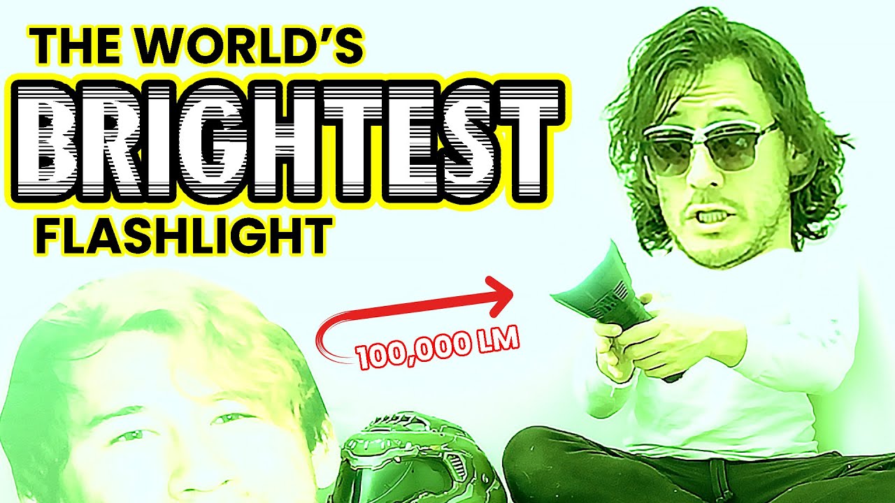 I Bought the World's Brightest Flashlight