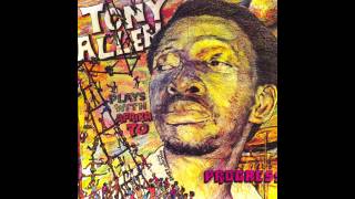 Tony Allen - Progress, Jealousy