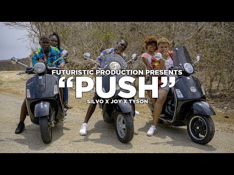 Silvo ❌Joy ❌Tyson - PUSH💏 (Official Music Video) Shot By @FuturisticProduction
