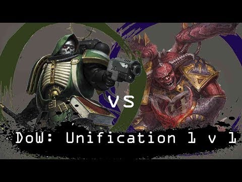 Dawn of War  Unification 1 v 1 Dark Angels vs Chaos Daemons