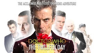 Doctor Who: The Twelfth Day (Fan-Made Multi-Doctor Christmas Special)