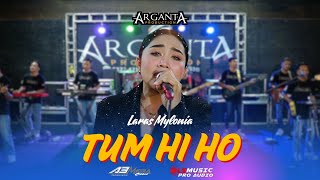 Download lagu TUM HI HO  - LARAS MYLONIA ARGANTA MUSIC mp3
